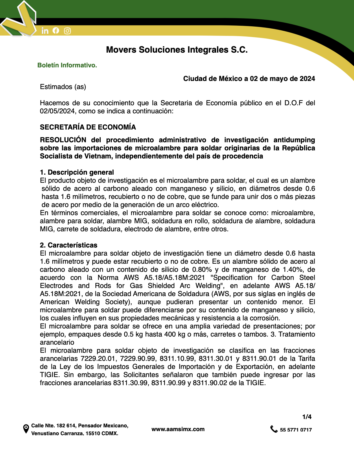 SECRETARÍA DE ECONOMÍA RESOLUCIÓN del procedimiento administrativo de investigación antidumping sobre las importaciones de microalambre para soldar originarias de la República Socialista de Vietnam, independientemente del país de procedencia